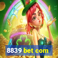 8839 bet com